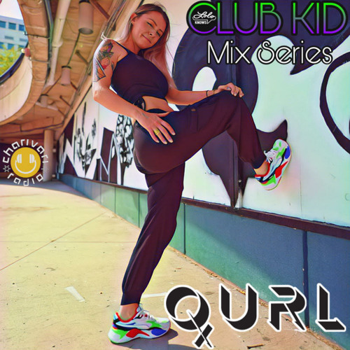 LOLO KNOWS Club Kid Mix Series: QURL