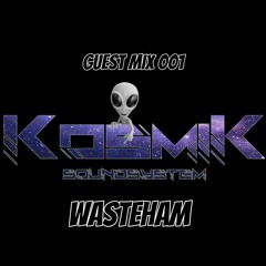 KosmiK Sounds guest mix 001 // Wasteham - dnb