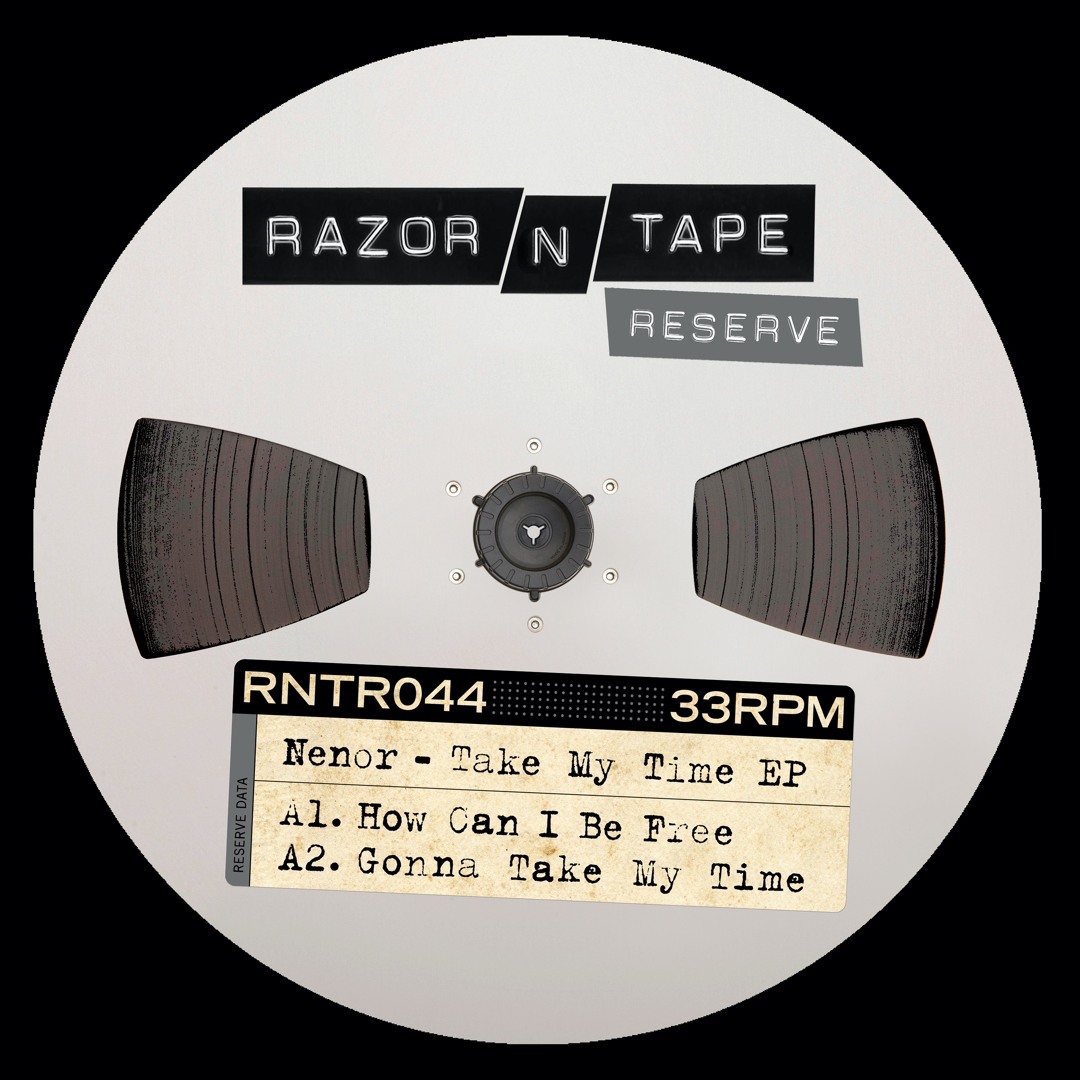 Nenor / Take My Time EP Nenor / Take My Time EP