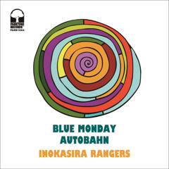 【PARK1064】Inokasira Rangers - Blue Monday / Autobahn