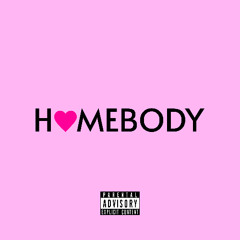 HOMEBODY