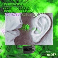 Mentiras - 3namez