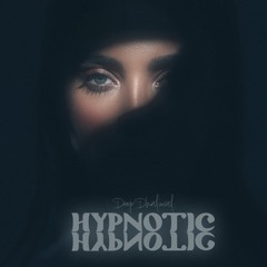 Hypnotic| Deep Dhaliwal X Anker Deol