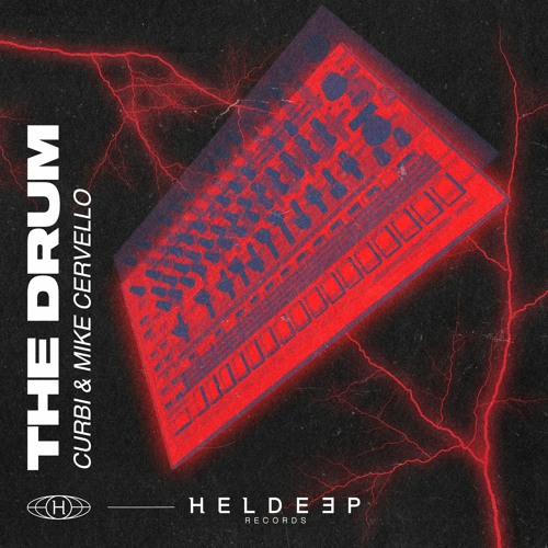 Curbi & Mike Cervello - The Drum