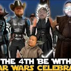 May The 4th Be With You: A Star Wars Celebration