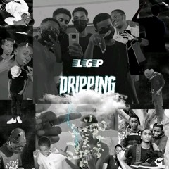 LGP - DRIPPING