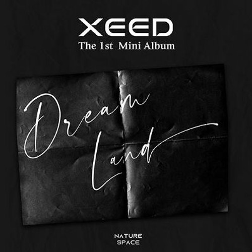XEED - DREAM LAND
