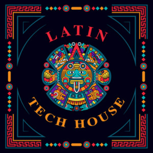Latin & Tech House Vibes
