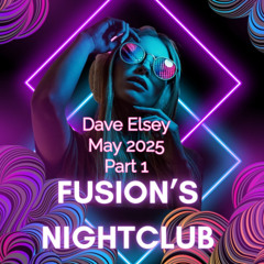 Dave Elsey - Live @ Fusion Margate May 25 Part 1