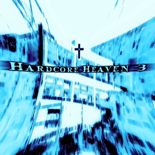 Hardcore Heaven 3