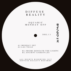 PREMIERE: Squaric - Monday Off [DRL13]