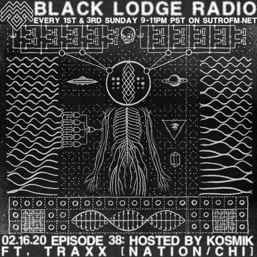 The Black Lodge Radio 38: TRAXX
