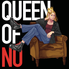 Queen of No