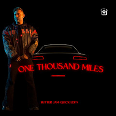 One Thousand Miles (Butter Jam Quick Edit) | Yo Yo Honey Singh