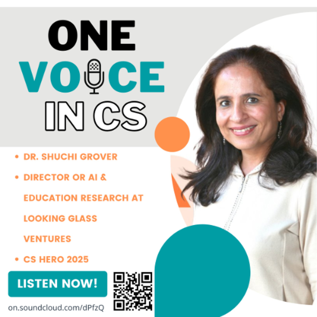 Stream 28 [Interview] One Voice in CS- Shuchi Grover by CSTA Equity ...