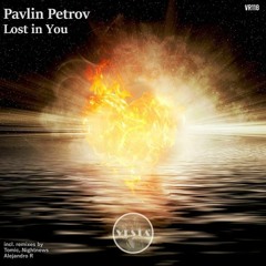 Pavlin Petrov - Lost In You (Vesta Records)