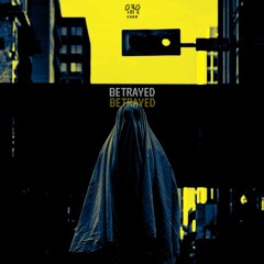 Betrayed (prod. by Chanacke Beatz)