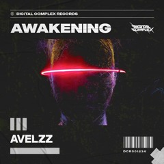 Avelzz - Awakening [OUT NOW]
