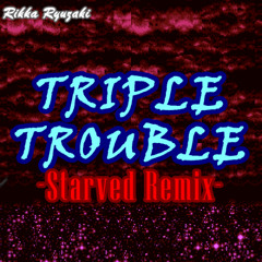 [Friday Night Funkin'] Triple Trouble - Starved Remix (R^2's take)