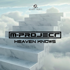 M-Project - Heaven Knows
