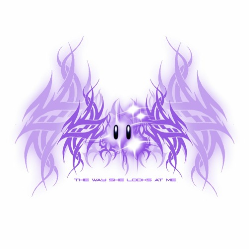 THE WAY SHE LOOKS AT ME [2K20 EXCLU$IVE]