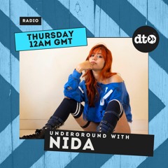 Underground With Nida #001