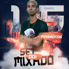 SET MIXADO 001 - DJ 2D DA VK ( BAILE DE MARROCOS ) 2021
