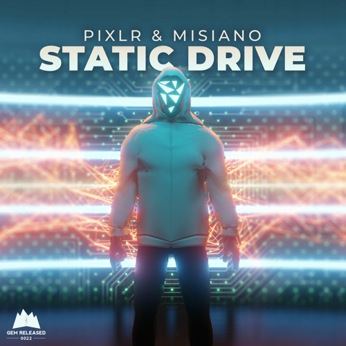 Pixlr & Misiano - Static Drive