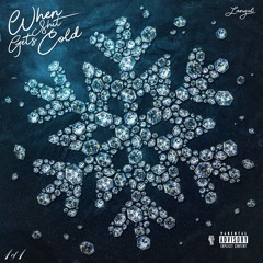 When Shit Gets Cold - Lanyul