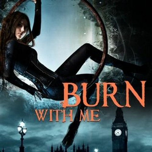 Burn with Me (Fireborne, #1) by R.G. Alexander : )