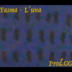 Fasma  L'una (Prod. GG)