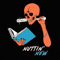 NUTTIN' NEW