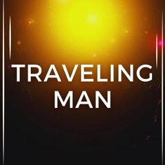 Traveling Man