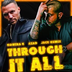Kontra K Feat. Azad - Through It All