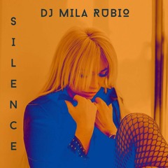 Mila Rubio - Silence (Original Mix)