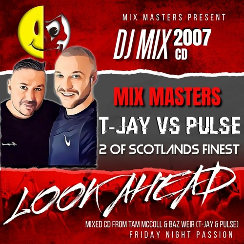 T- Jay Vs Pulse Look Ahead Cd 2007