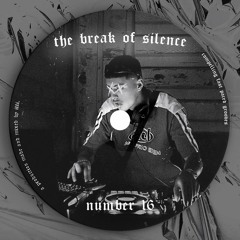 THE BREAK OF SILENCE