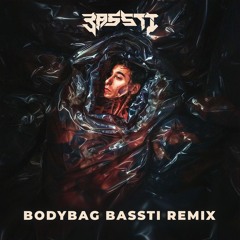 Modestep - Bodybag (BassTi Remix)
