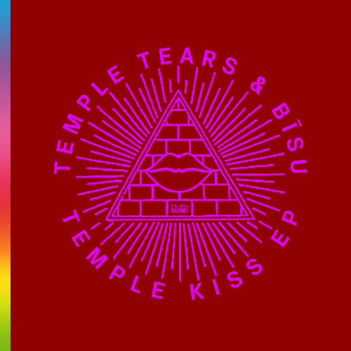 Temple Tears, bīsu - Temple Kiss [Kiosk I.D.]