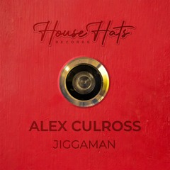 Jiggaman [HOUSE HATS]