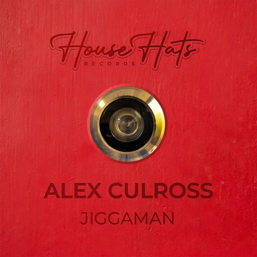 Jiggaman [HOUSE HATS]