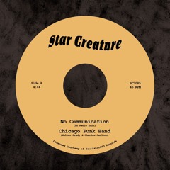 DC Promo Tracks: Chicago Funk Band "No Communication" (TZ Part 1&2 Edit)