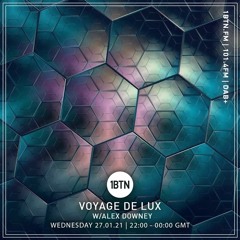 Voyage De Lux with Alex Downey - 27.01.2021
