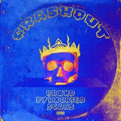 CRASHOUT w/ PYRXCRIED & Scar$ (prod. OMXNEMO & Shneaky)