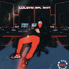 bpl shit-lul syn ft bigbody rj