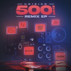 unisixn - 500MHZ (Remix EP)