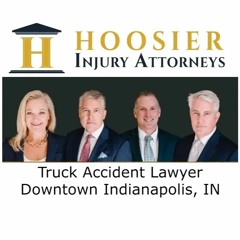 Truck Accident Lawyer Downtown Indianapolis, IN