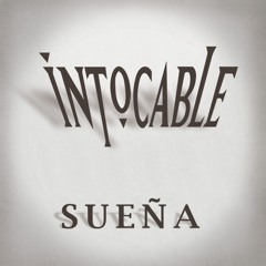 Intocable - Suena (Chan Remix)