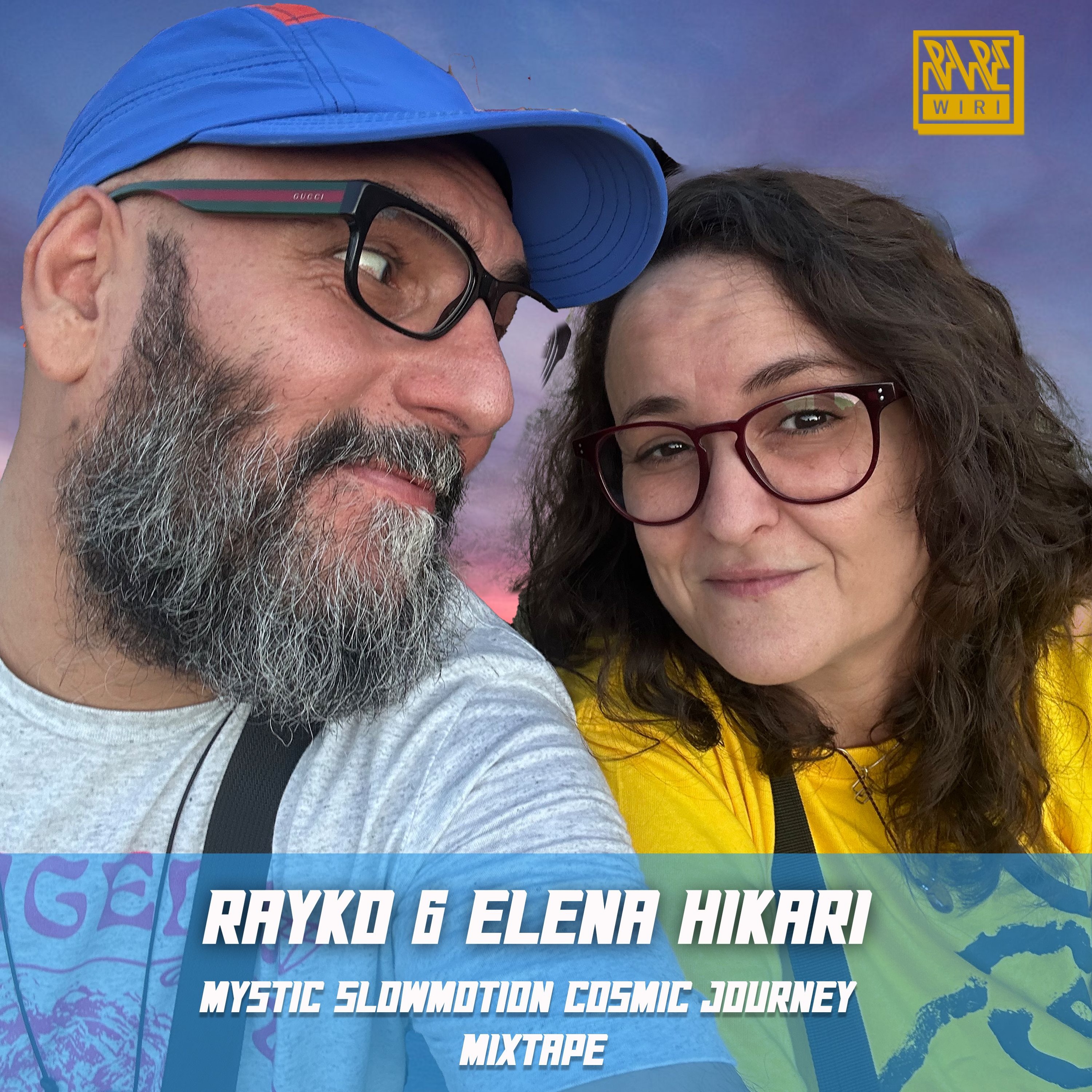 Rayko & Elena Hikari (Mystic Slowmotion Cosmic Journey Mixtape) episode artwork
