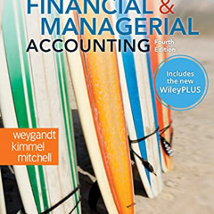 download PDF 📒 Financial and Managerial Accounting, WileyPLUS NextGen Card with Loos